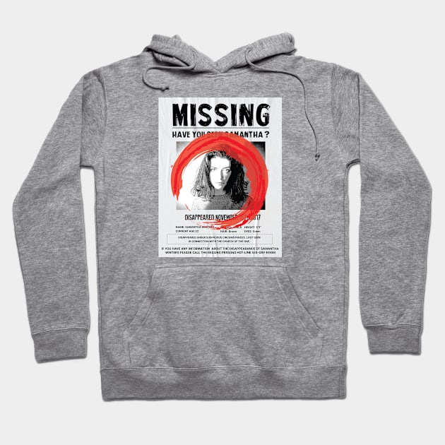 Have you Seen Samantha? Hoodie by The Grey Rooms